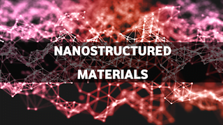 Nanostructured Materials